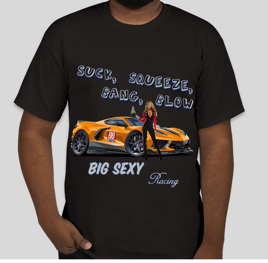 Big Sexy Racing Shirt Combustion process shirt